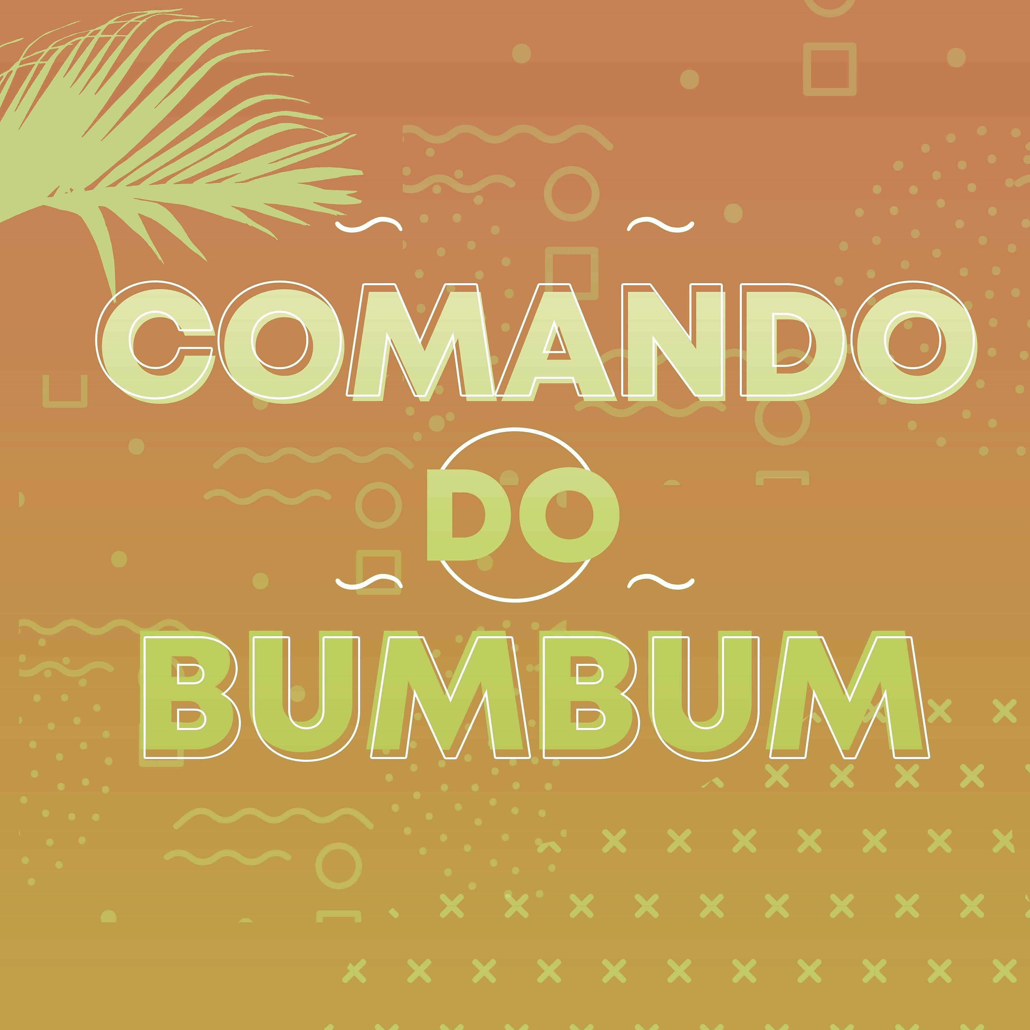 Релиз Comando Do Bumbum