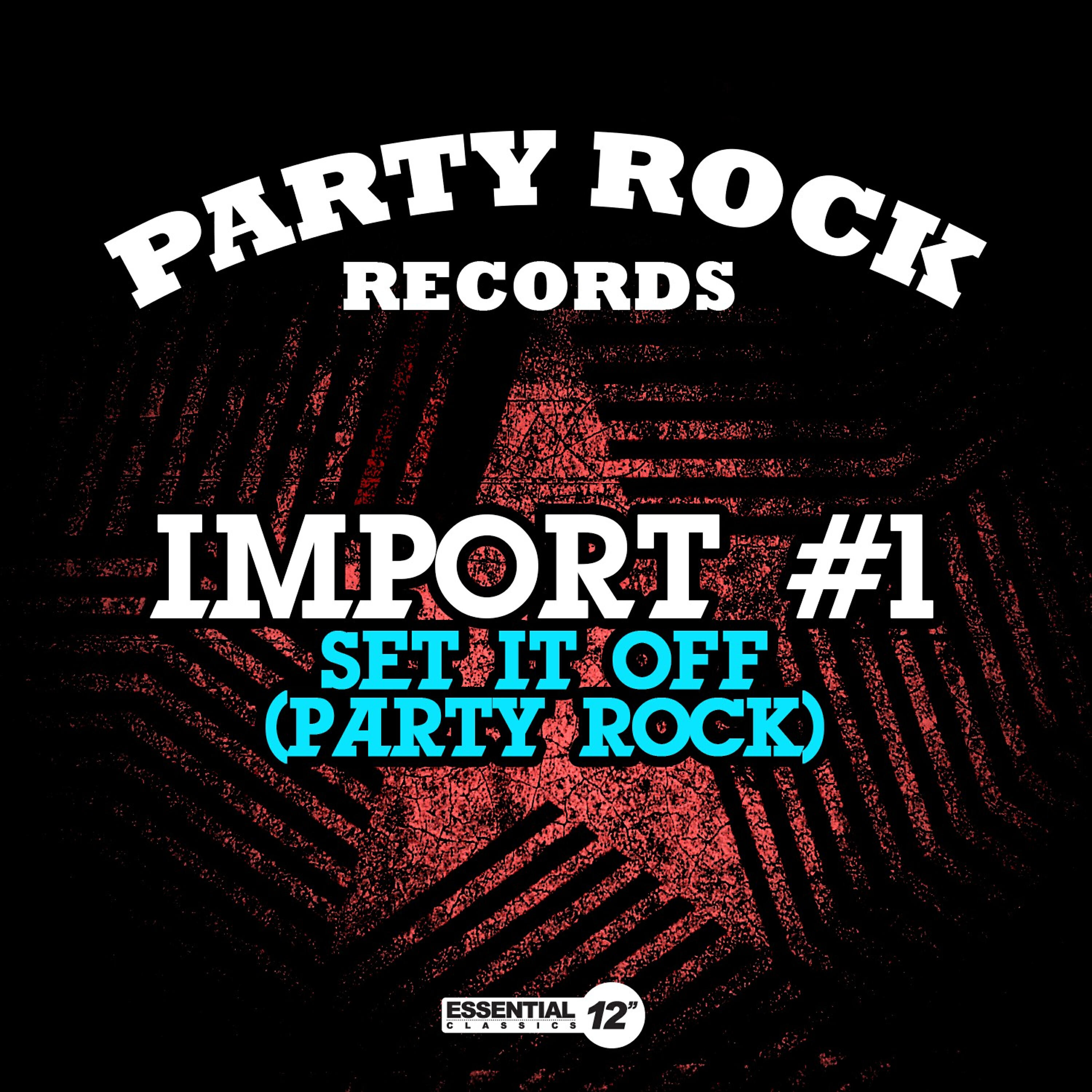 Релиз Set It Off (Party Rock)