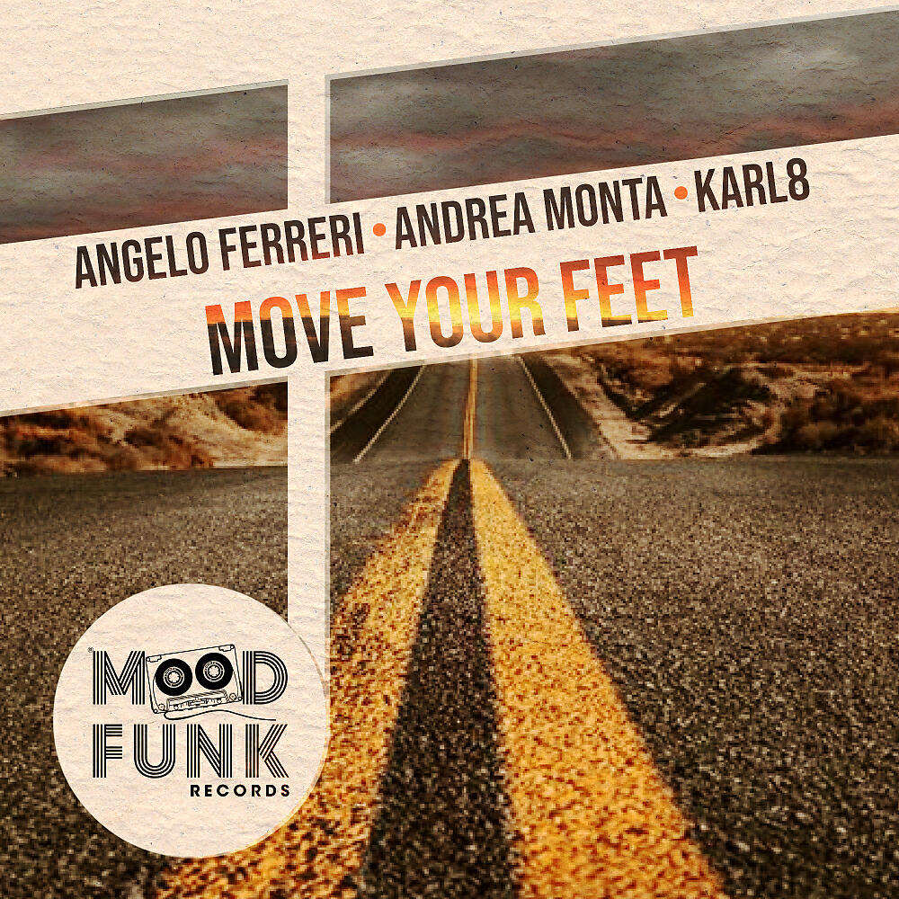 Постер альбома Move Your Feet