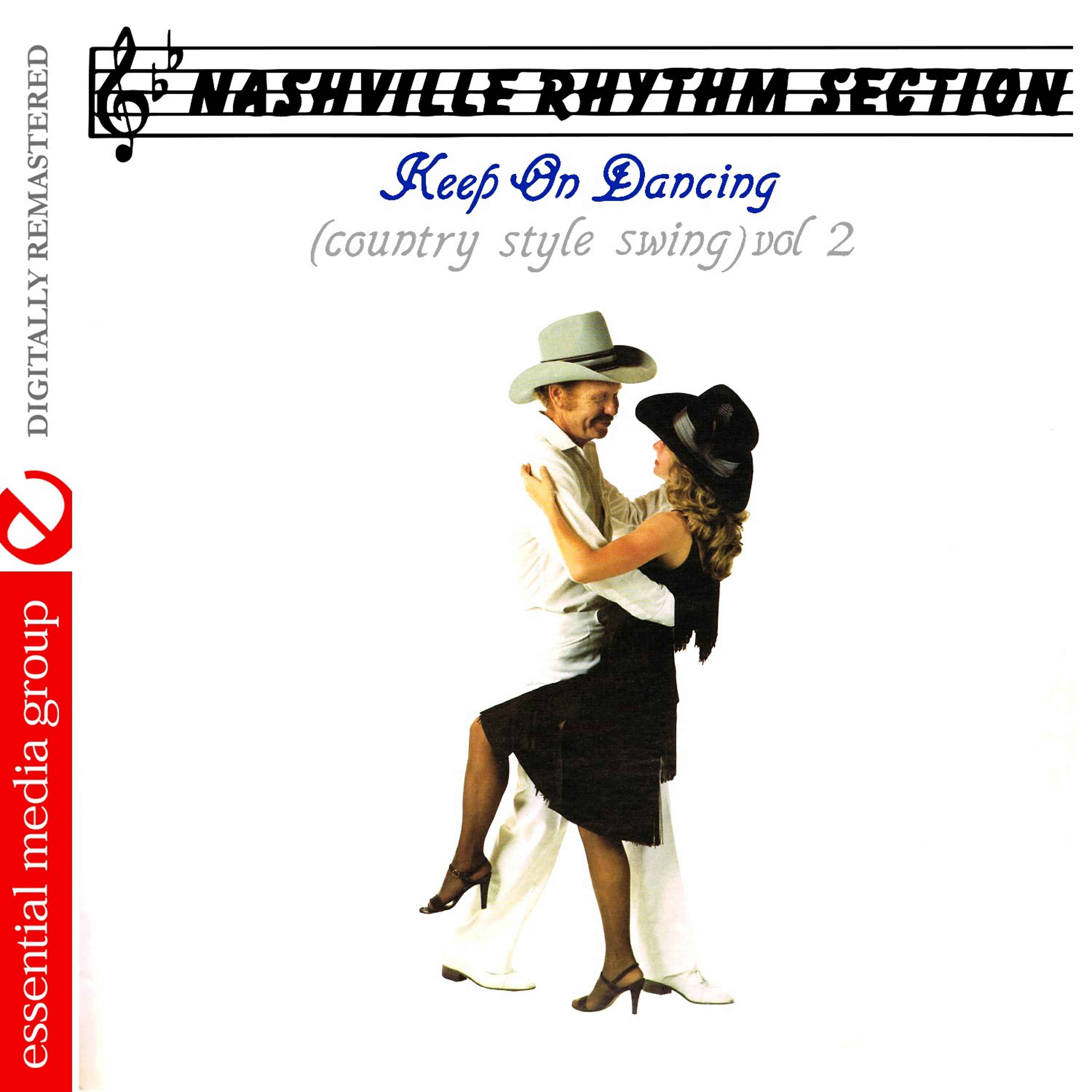Релиз Keep on Dancing (Country Style Swing) Vol. 2 [Digitally Remastered]