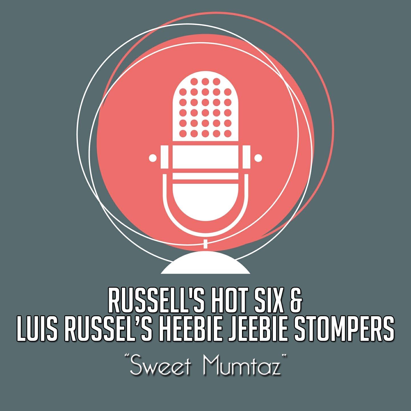 Luis Russel's Heebie Jeebie Stompers