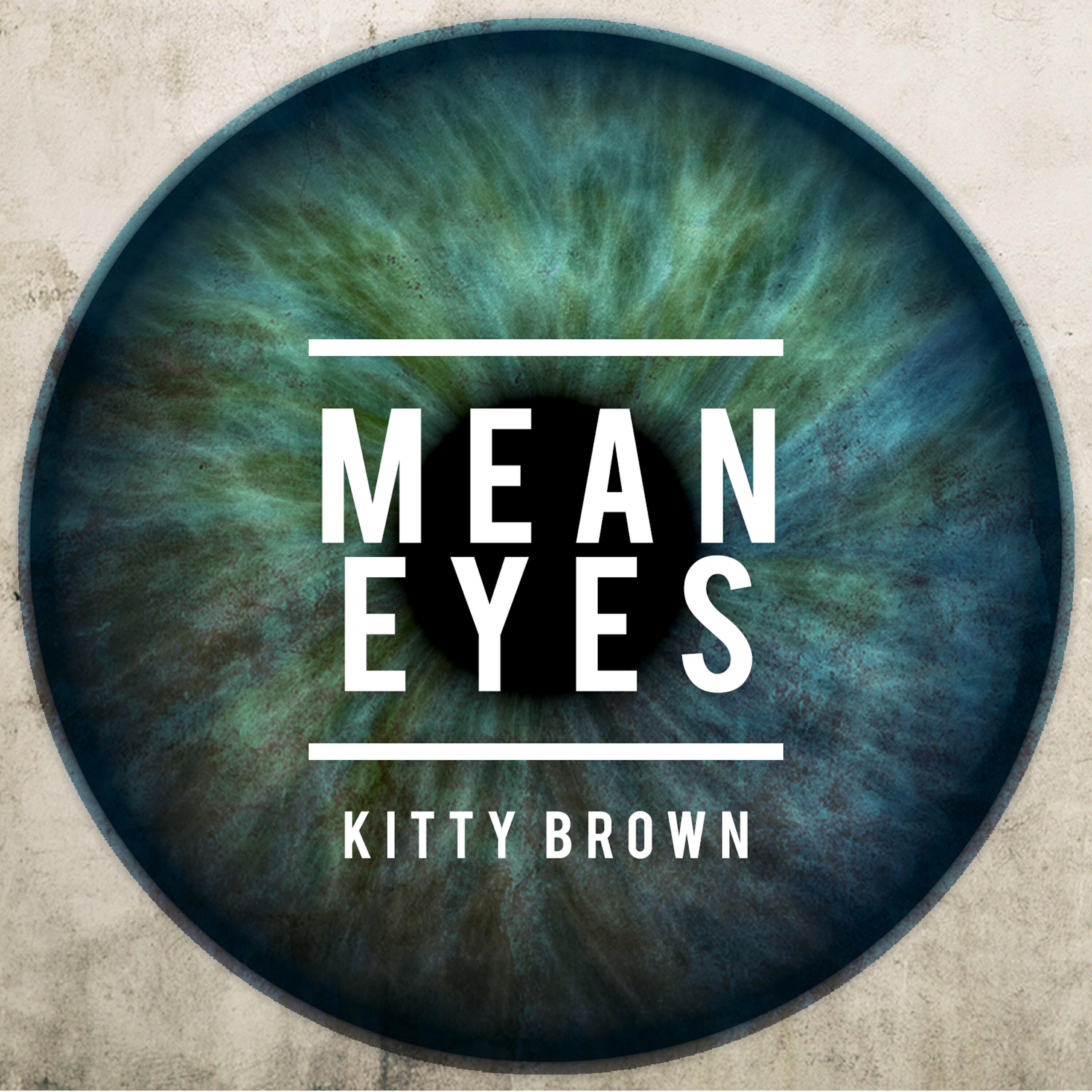 Релиз Mean Eyes