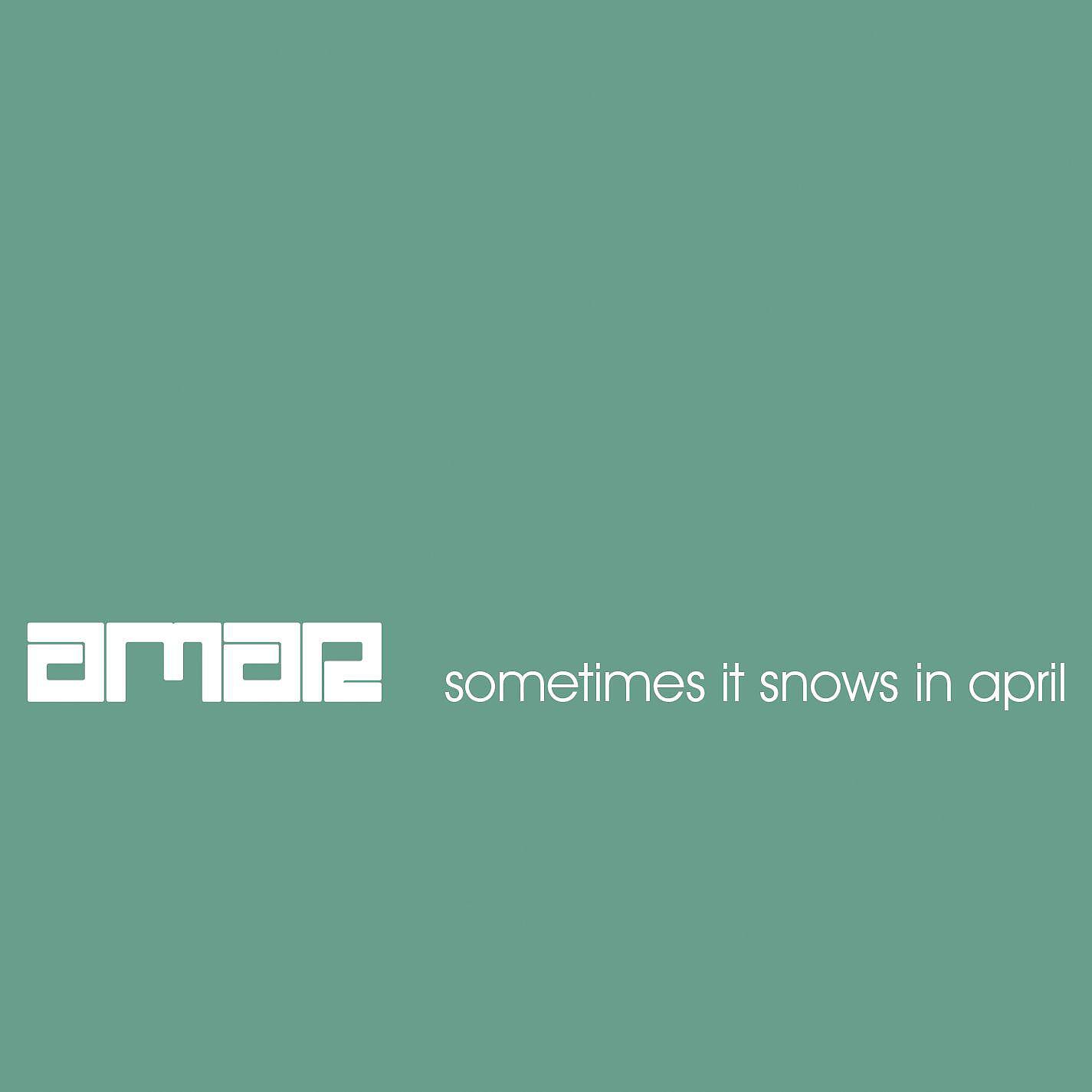 Постер альбома Sometimes It Snows In April
