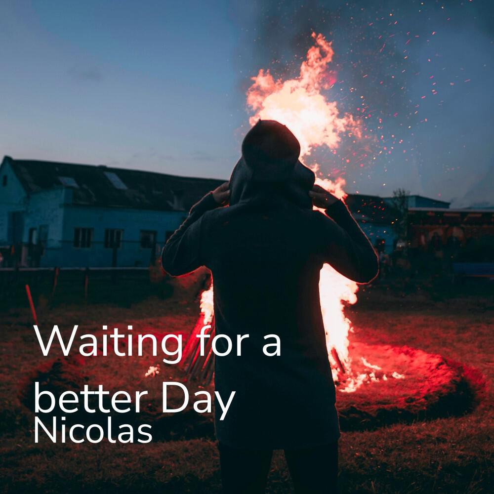 Релиз Waiting for a Better Day