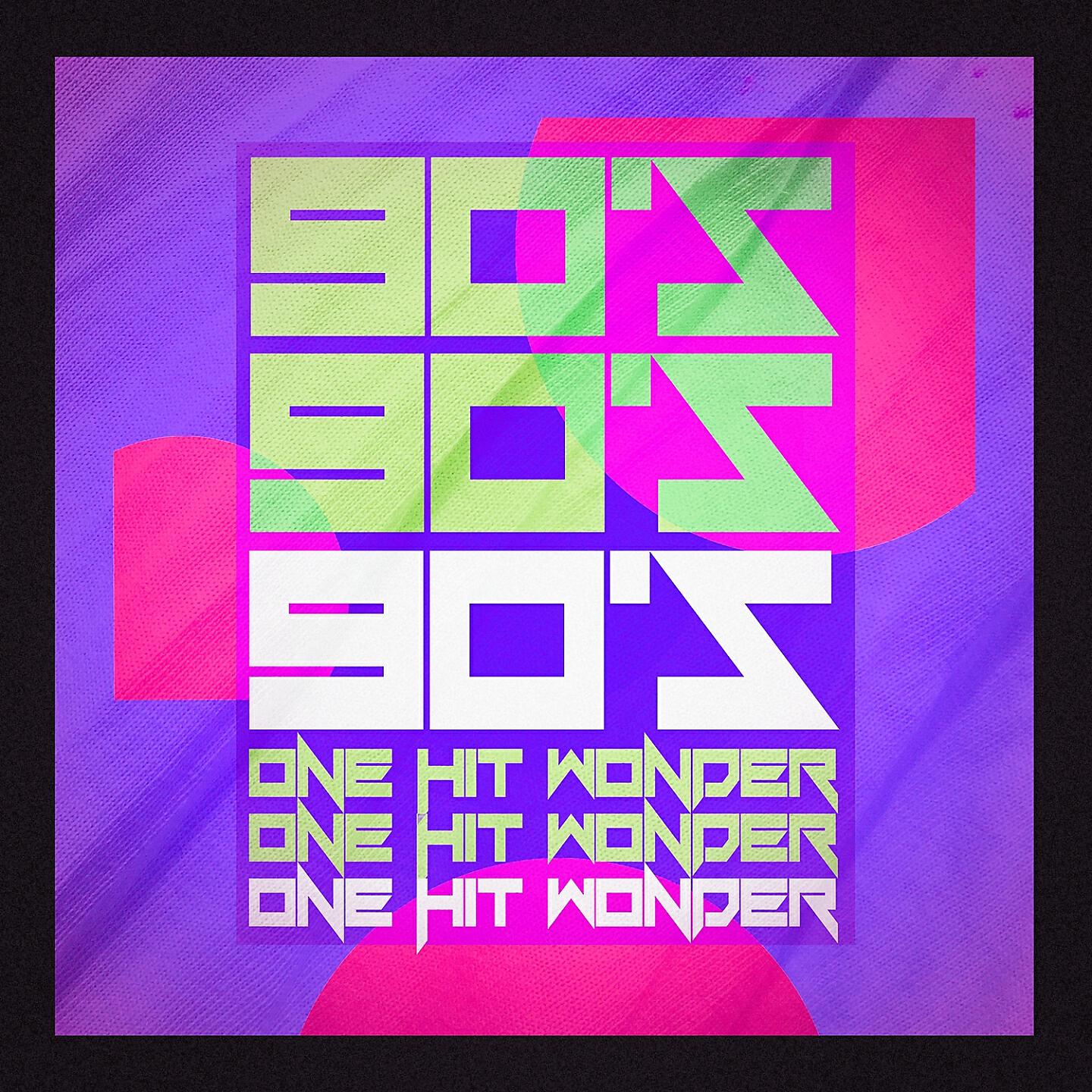Постер альбома 90's One Hit Wonders