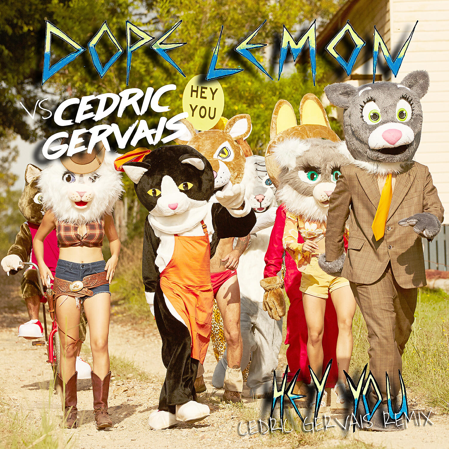 Релиз Hey You (Dope Lemon vs. Cedric Gervais) [Cedric Gervais Remix]