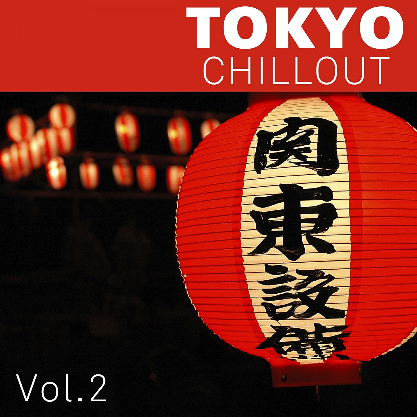 Релиз Tokyo Chillout, Vol. 2