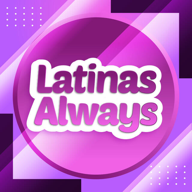 Релиз Latinas Always