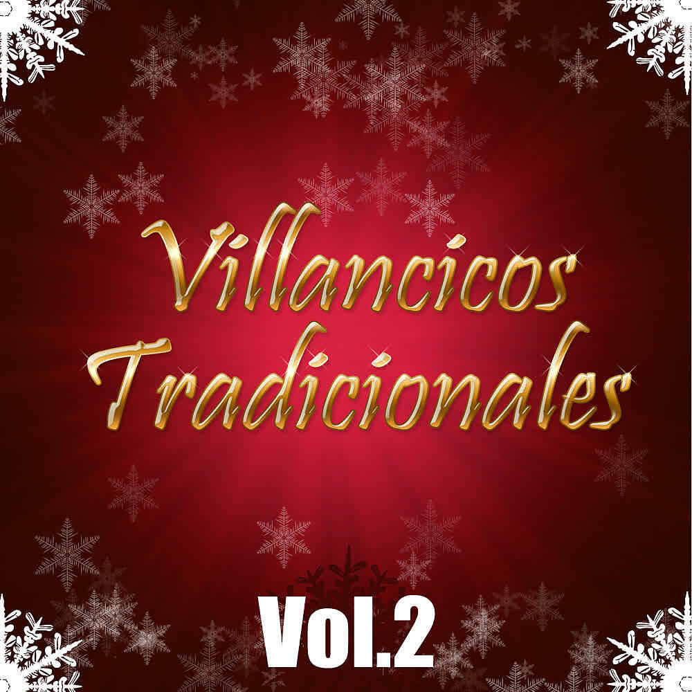 Постер альбома Villancicos Tradicionales (Vol. 2)