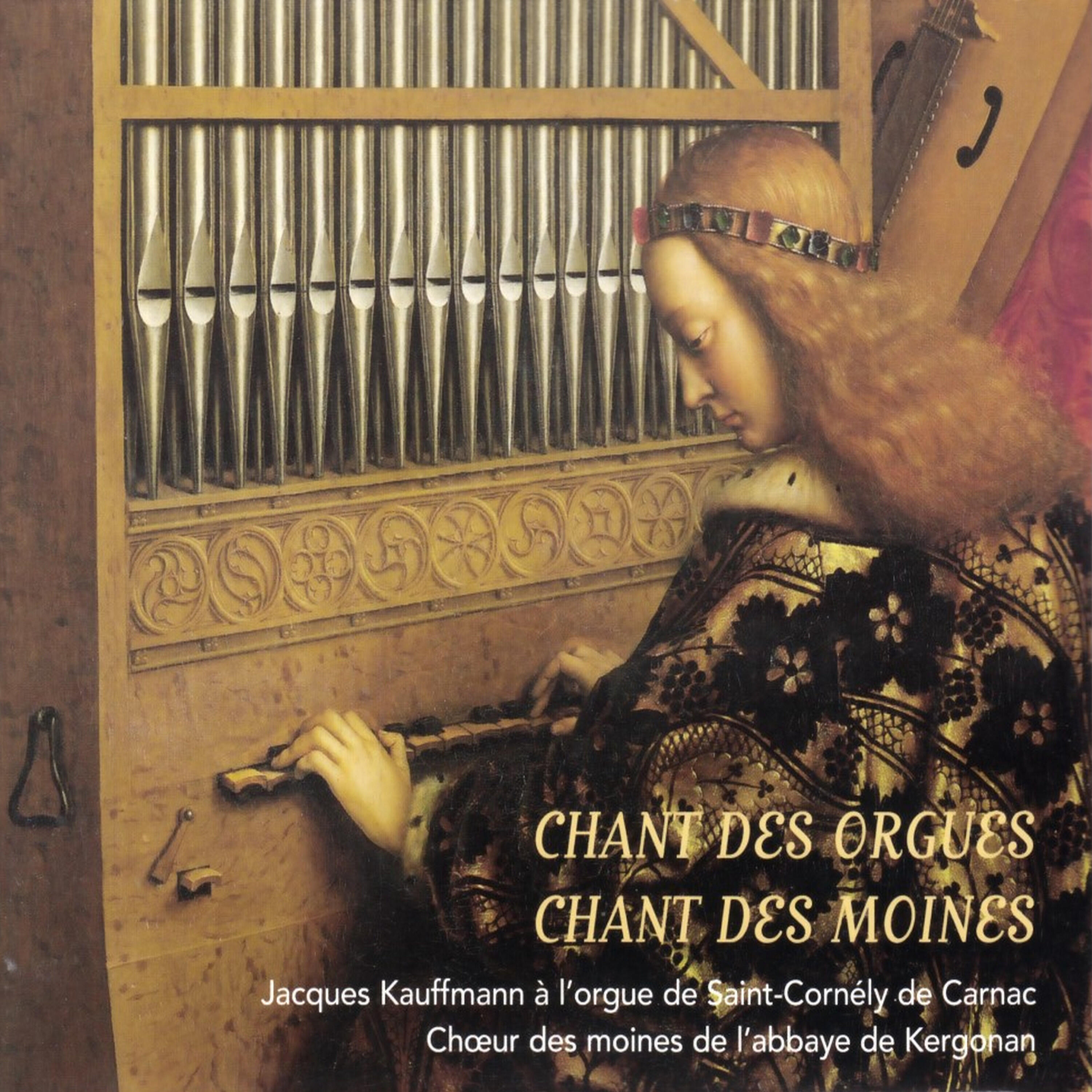 Релиз Chant des orgues, chant des moines