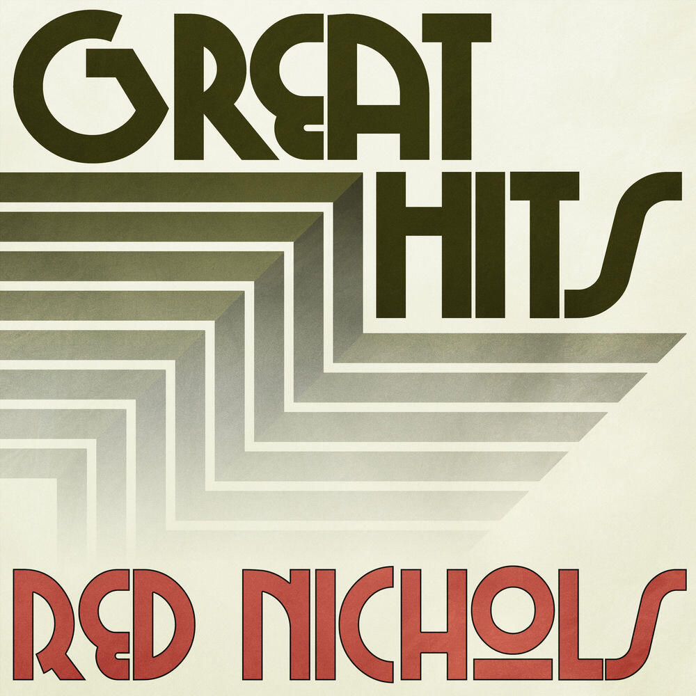 Релиз Great Hits of Red Nichols