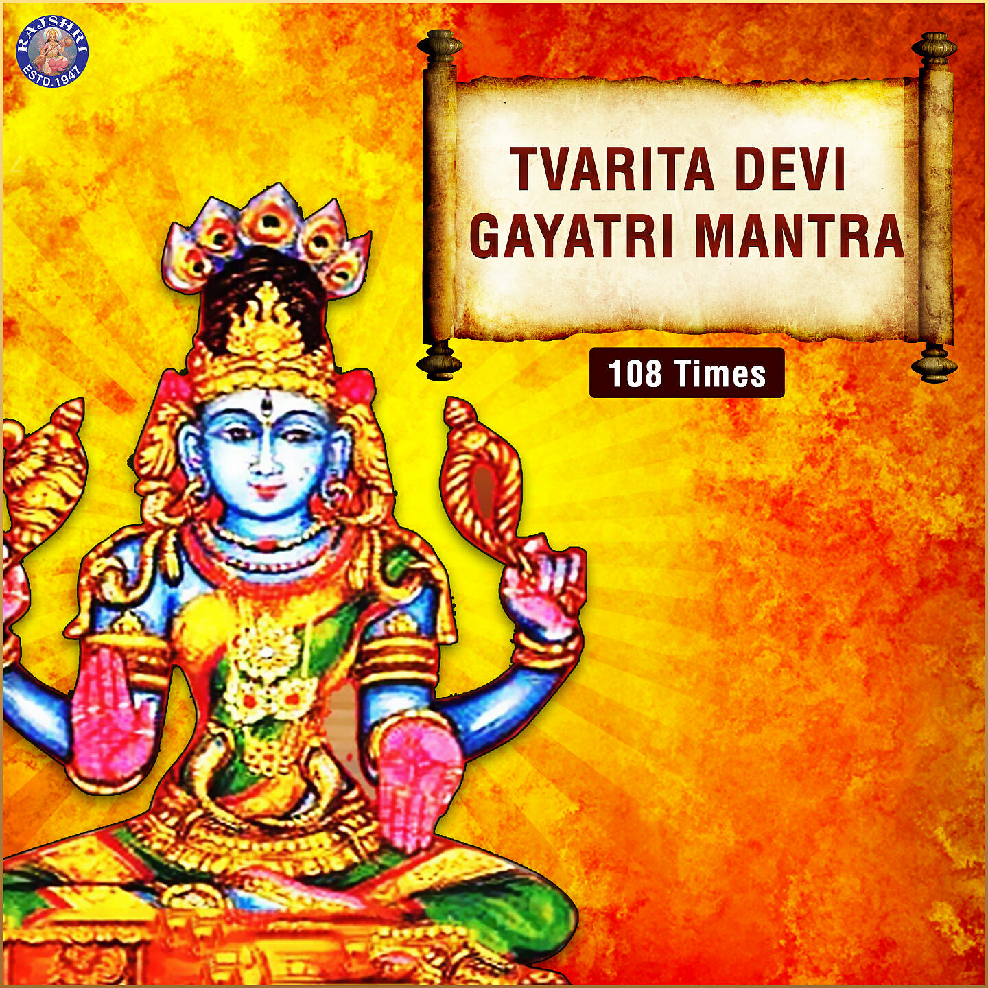 Релиз Tvarita Devi Gayatri Mantra 108 Times