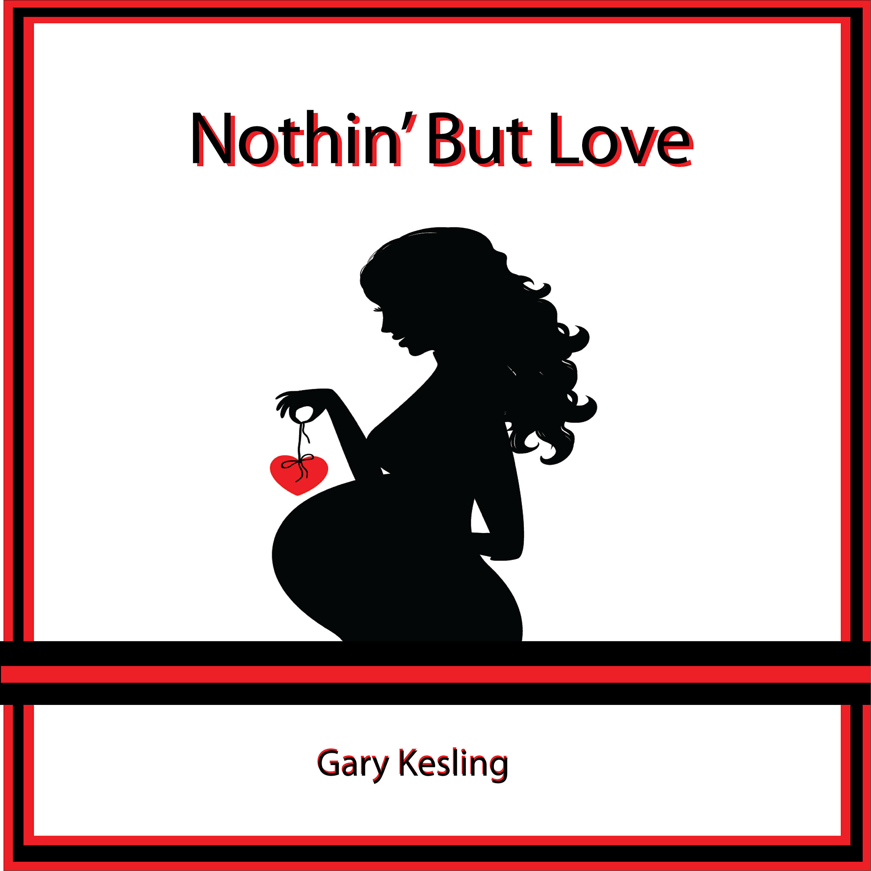 Релиз Nothin' But Love