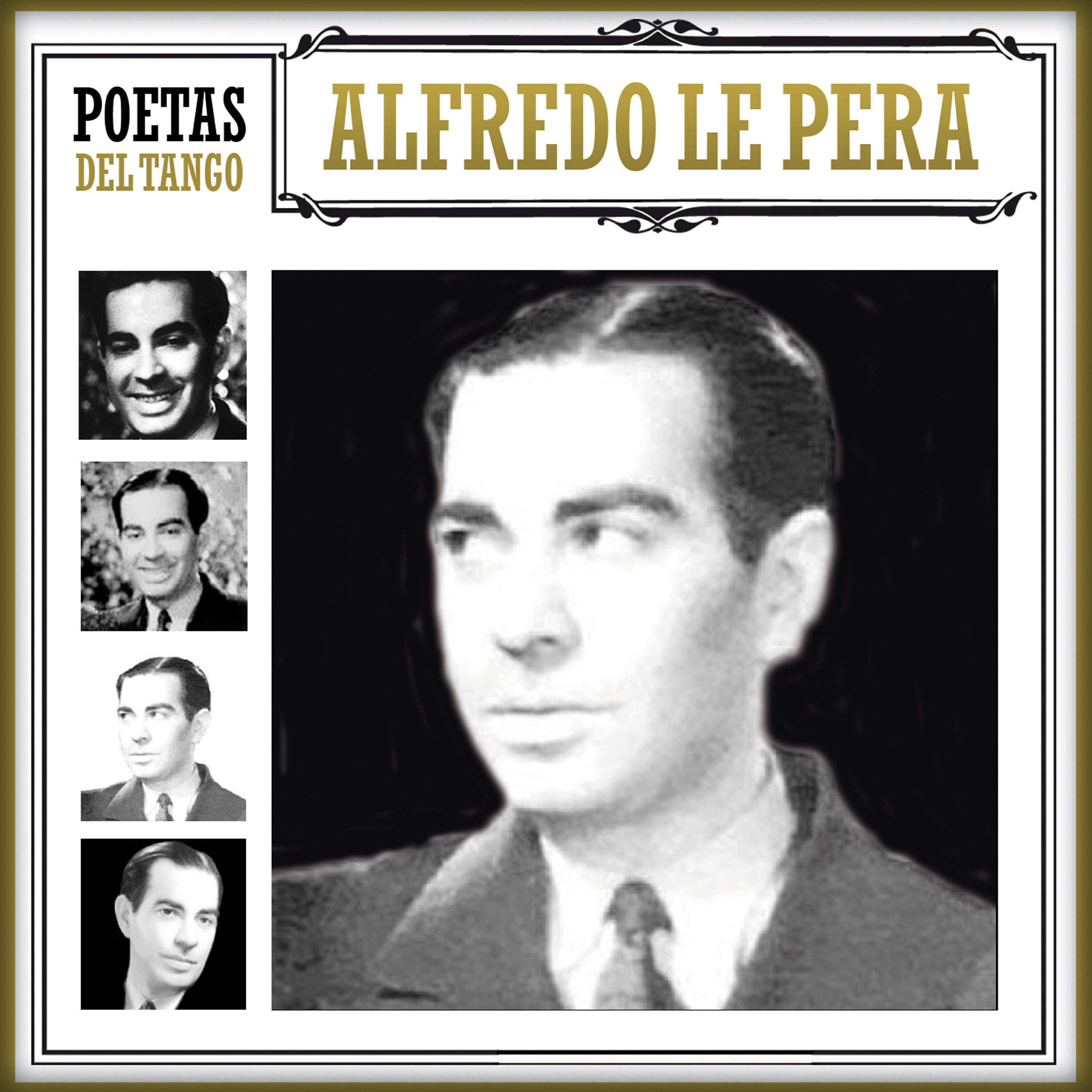 Релиз Poetas del Tango Alfredo Le Pera