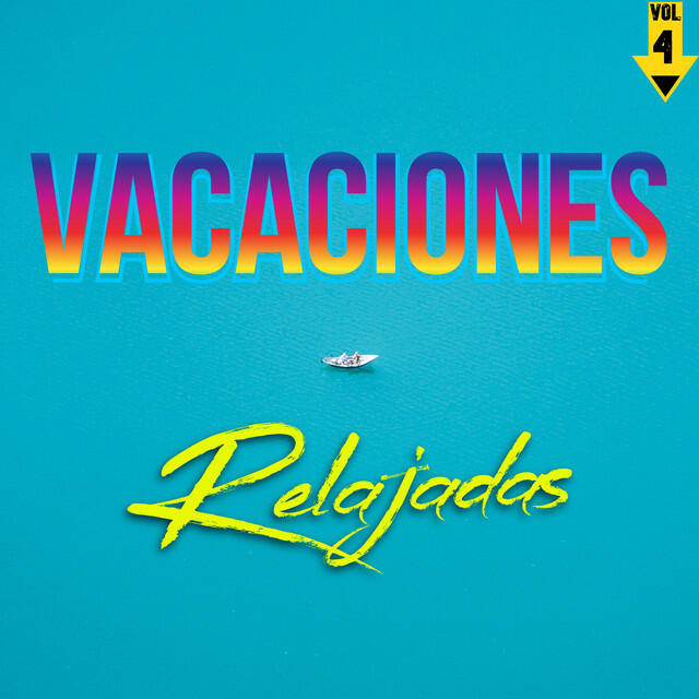 Релиз Vacaciones Relajadas Vol. 4