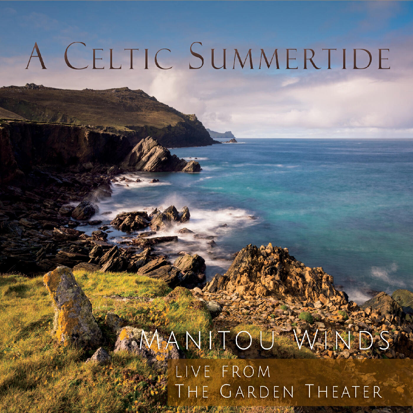 Релиз A Celtic Summertide (Live from The Garden Theater)