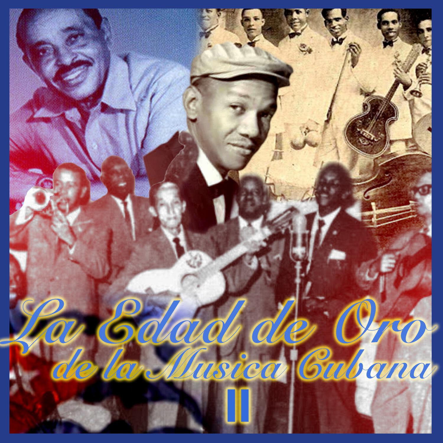 Релиз La edad de Oro de la Música Cubana, Vol. 2