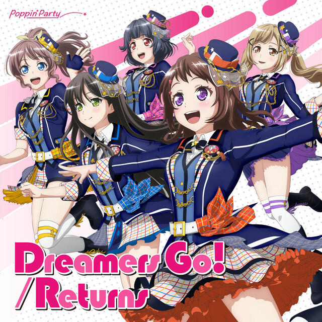 Релиз Dreamers Go! / Returns