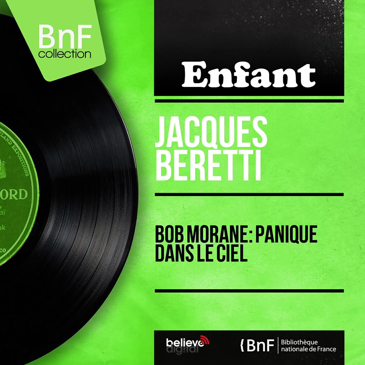 Релиз Bob Morane: Panique dans le ciel (Mono Version)