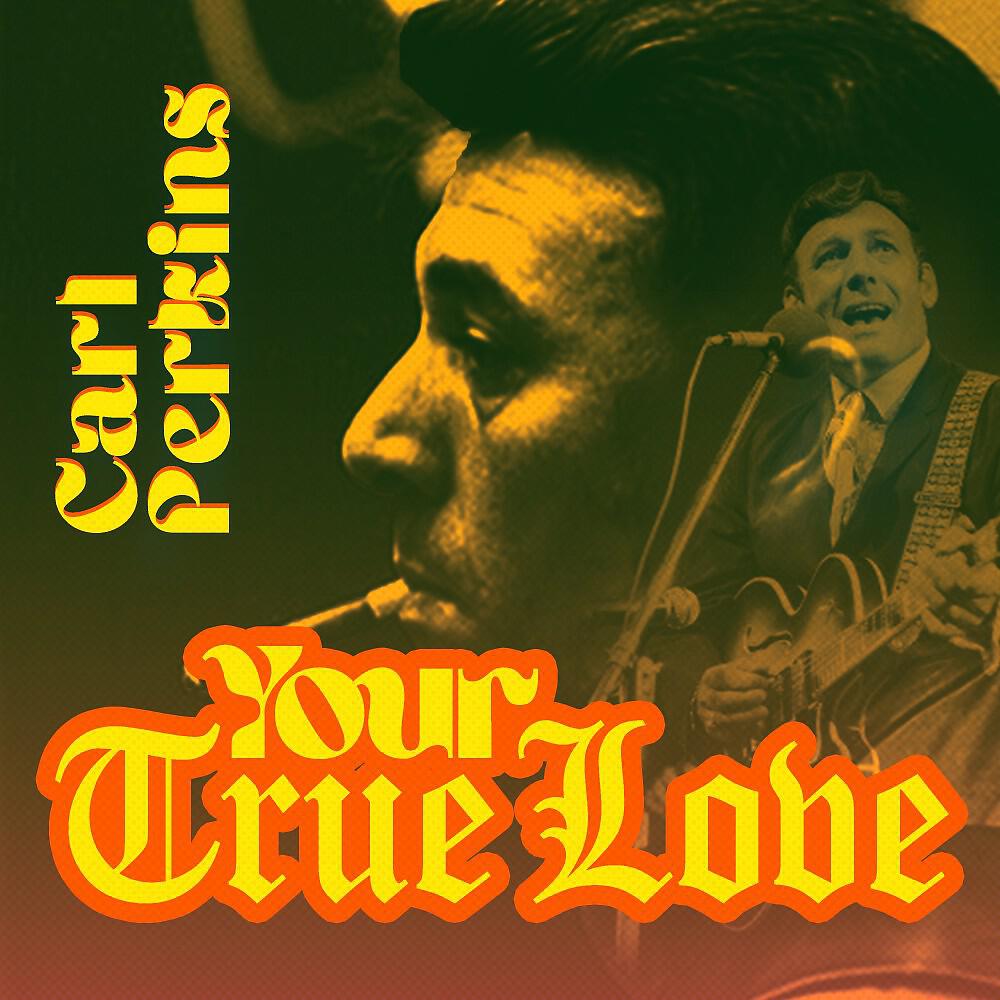 Постер альбома Your True Love