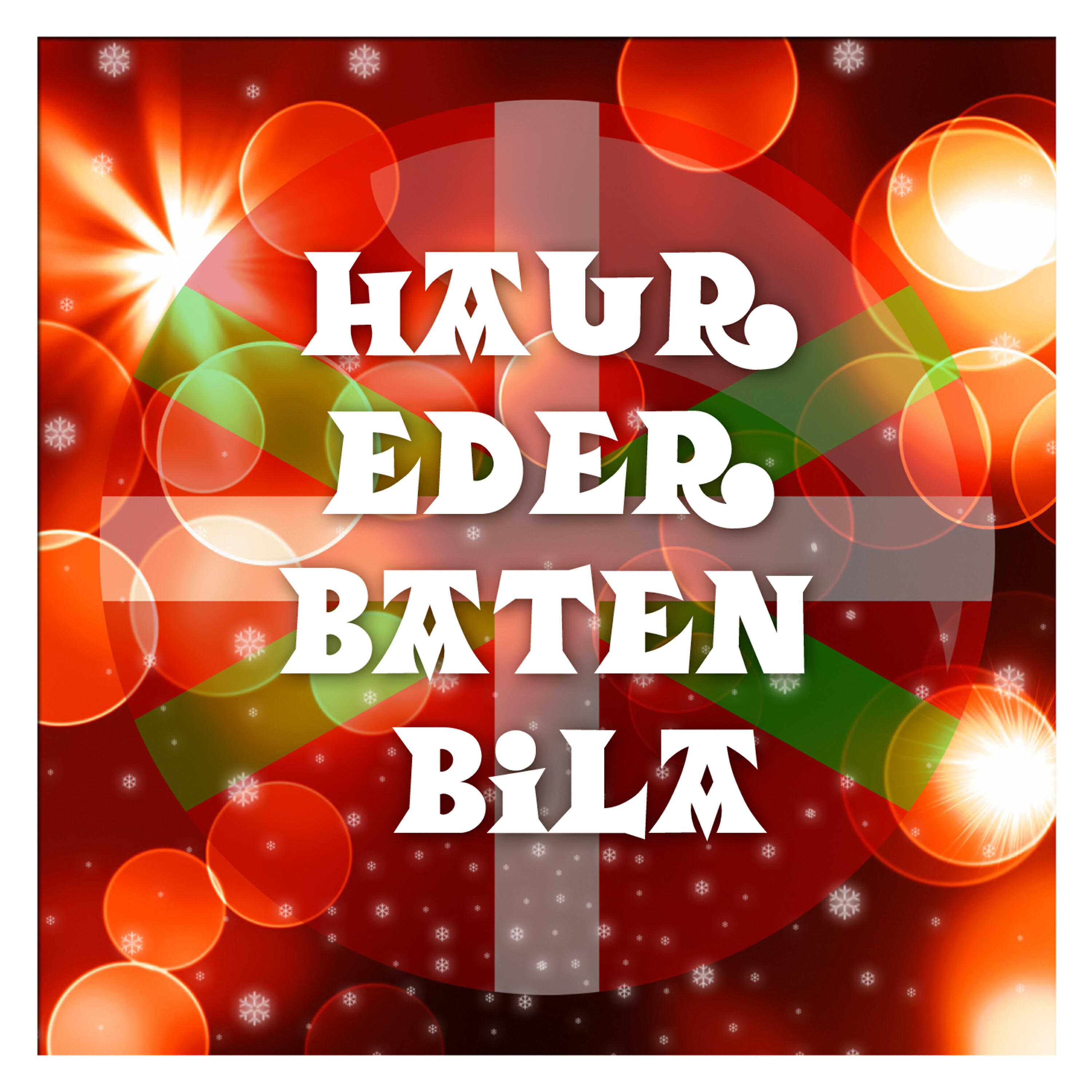 Релиз Haur Eden Baten Vila - Single