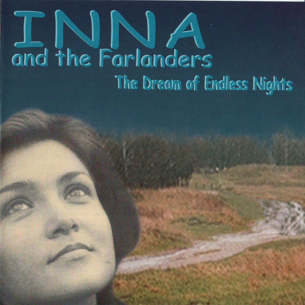 Inna And The Farlanders