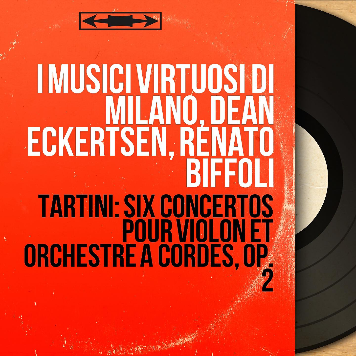 Релиз Tartini: Six concertos pour violon et orchestre à cordes, Op. 2