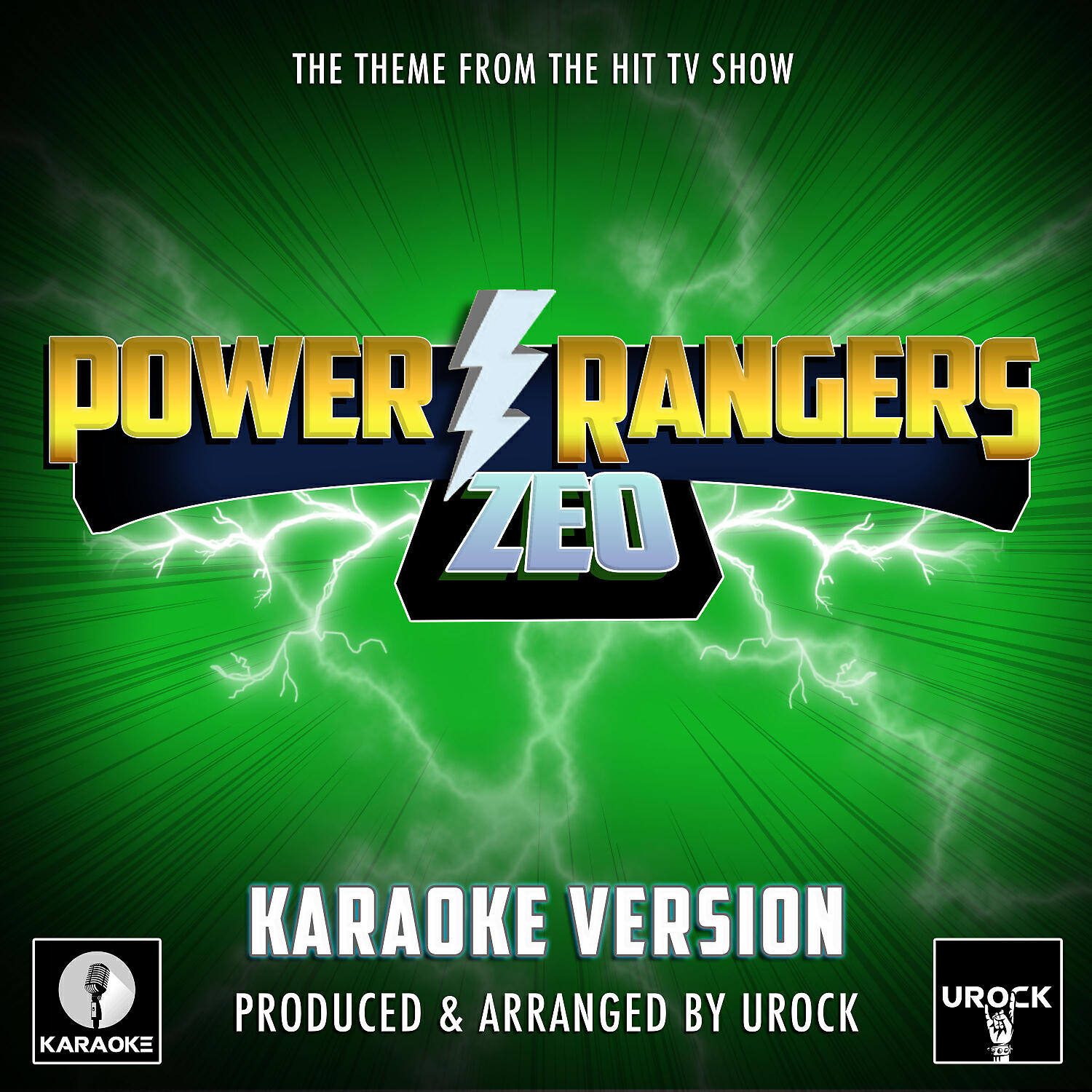 Urock Karaoke - Power Rangers Zeo Main Theme (From 