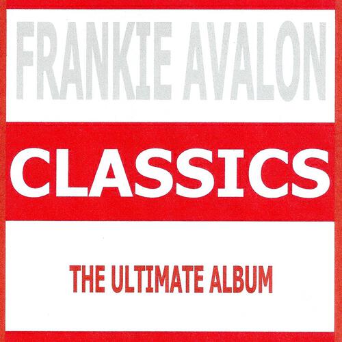 Релиз Classics - Frankie Avalon