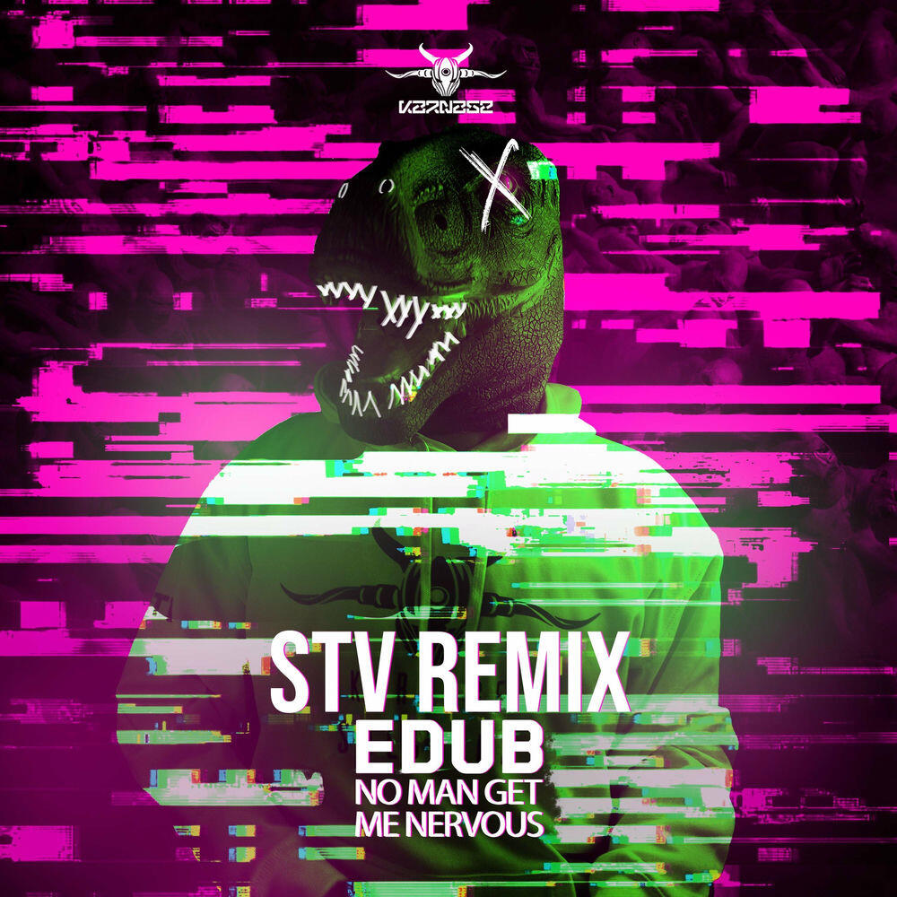 Релиз No Man Get Me Nervous (STV Remix)