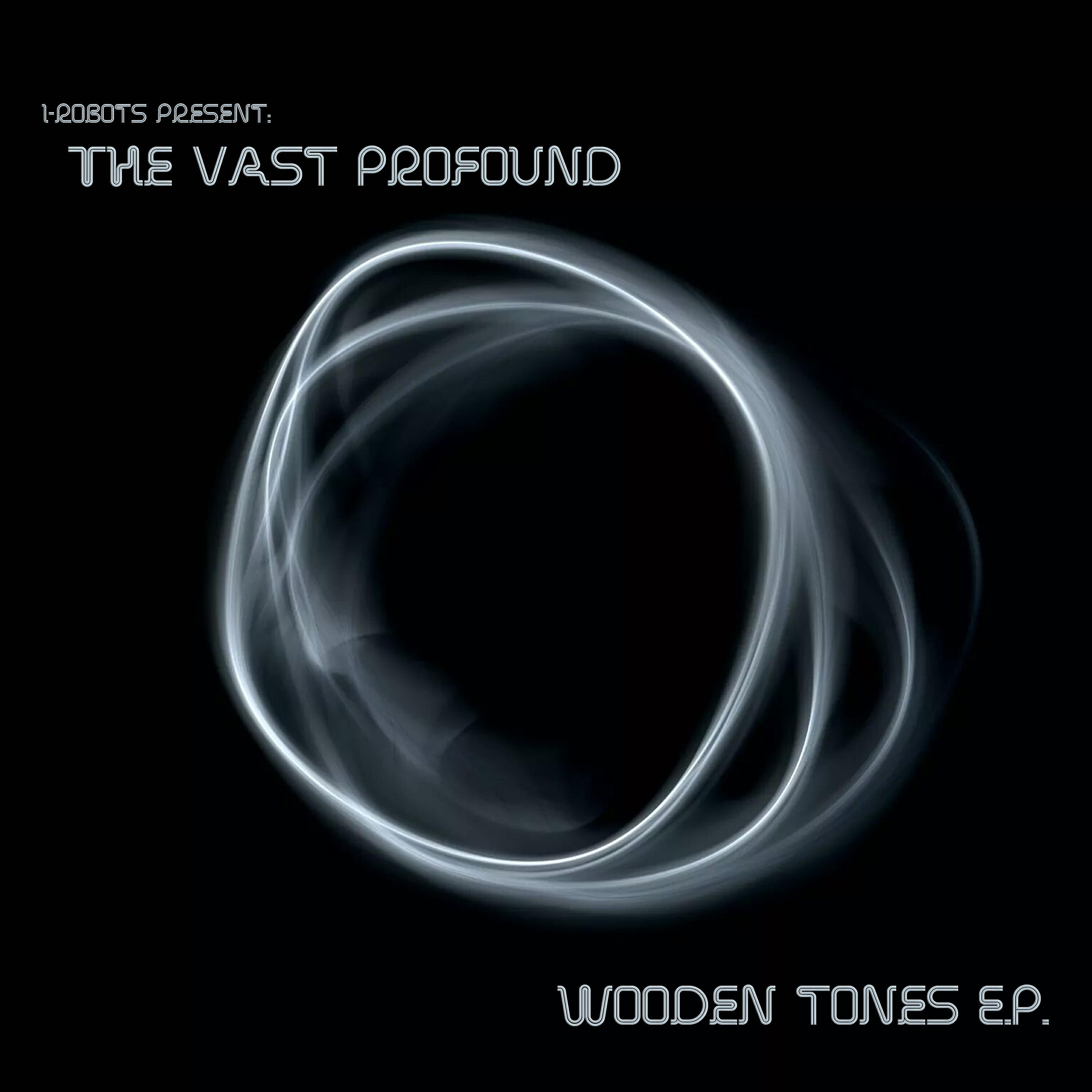 The Vast Profound