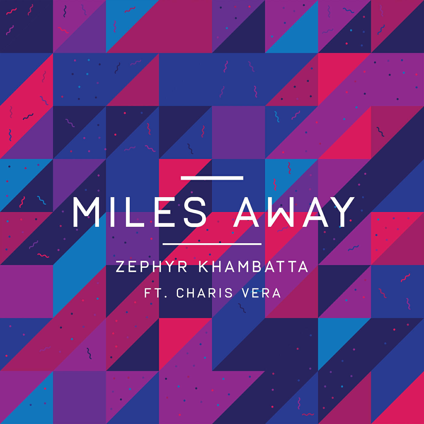 Релиз Miles Away