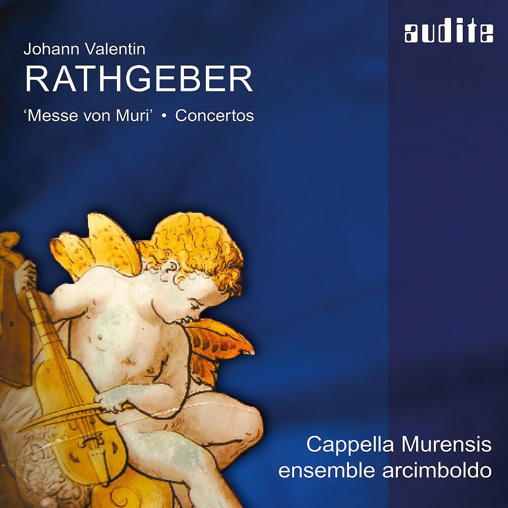 Релиз Rathgeber: Messe von Muri & Concertos