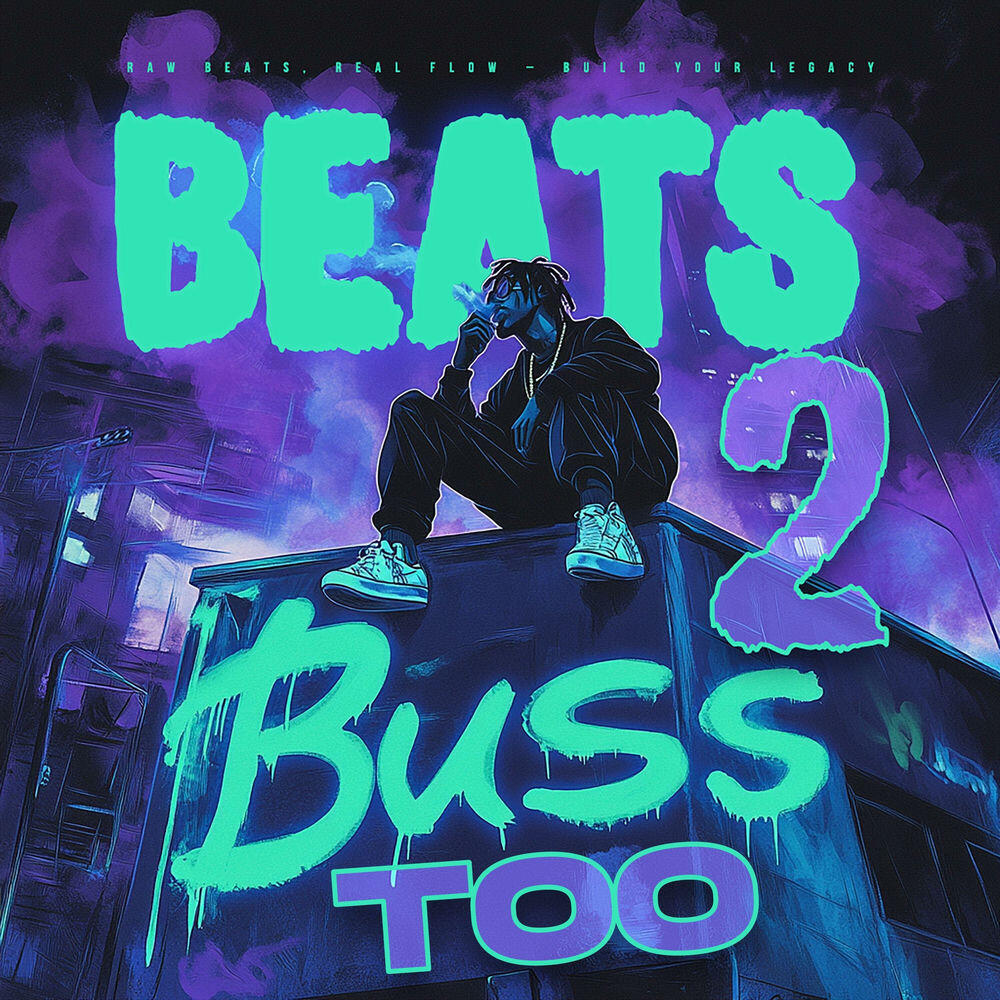 Релиз BEATS TO BUSS TOO
