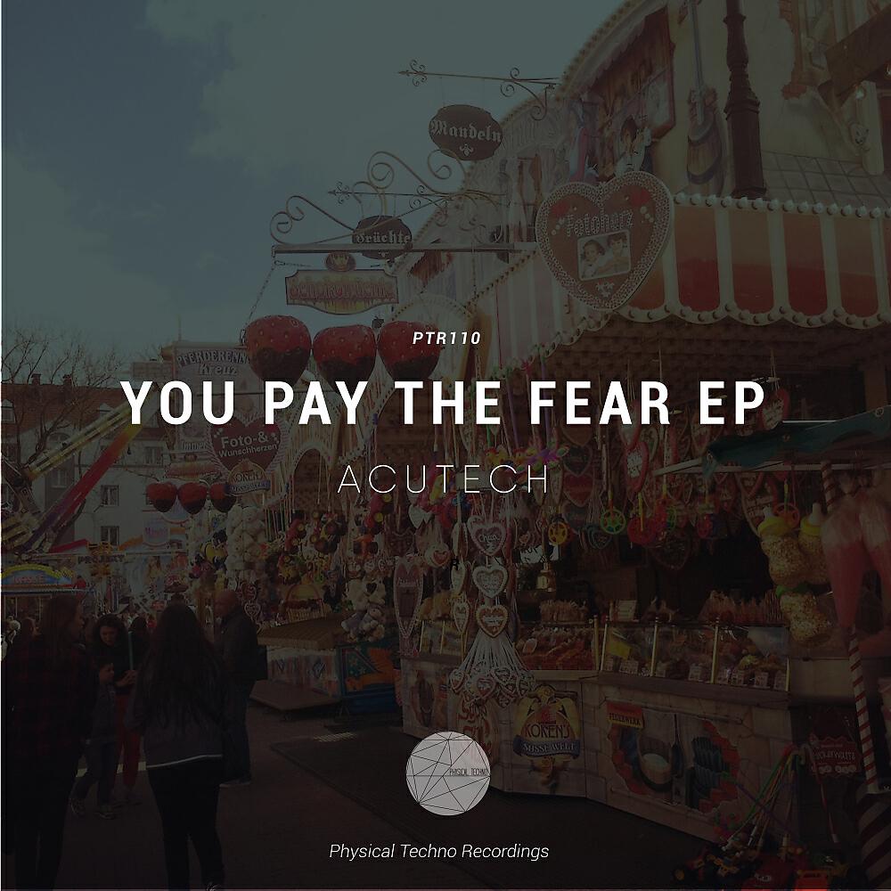 Релиз You Pay The Fear EP