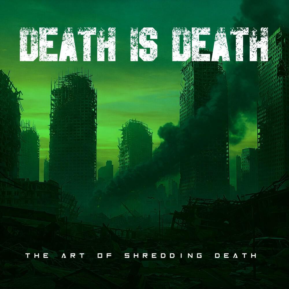 Death Is Death