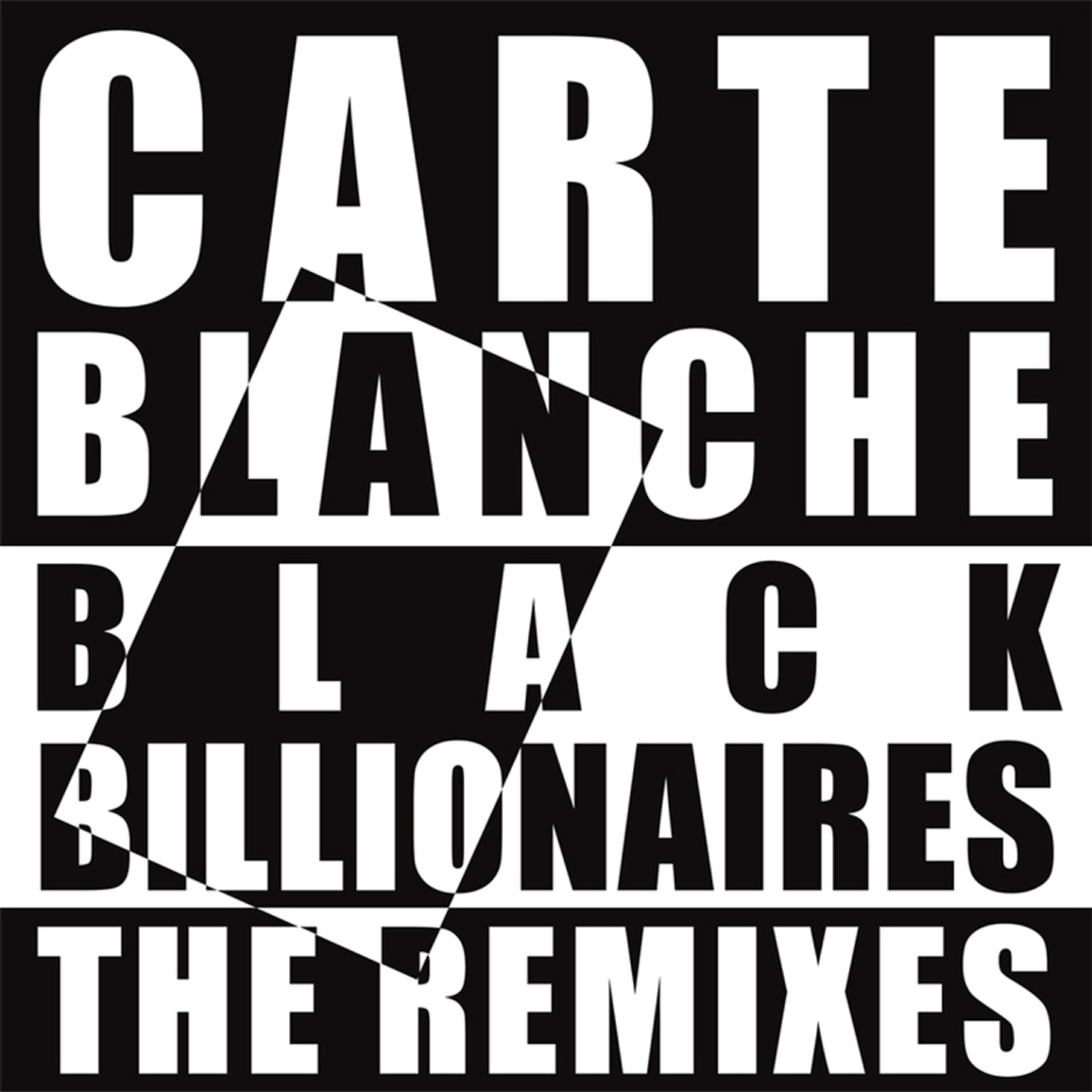Релиз Black Billionaires - The Remixes