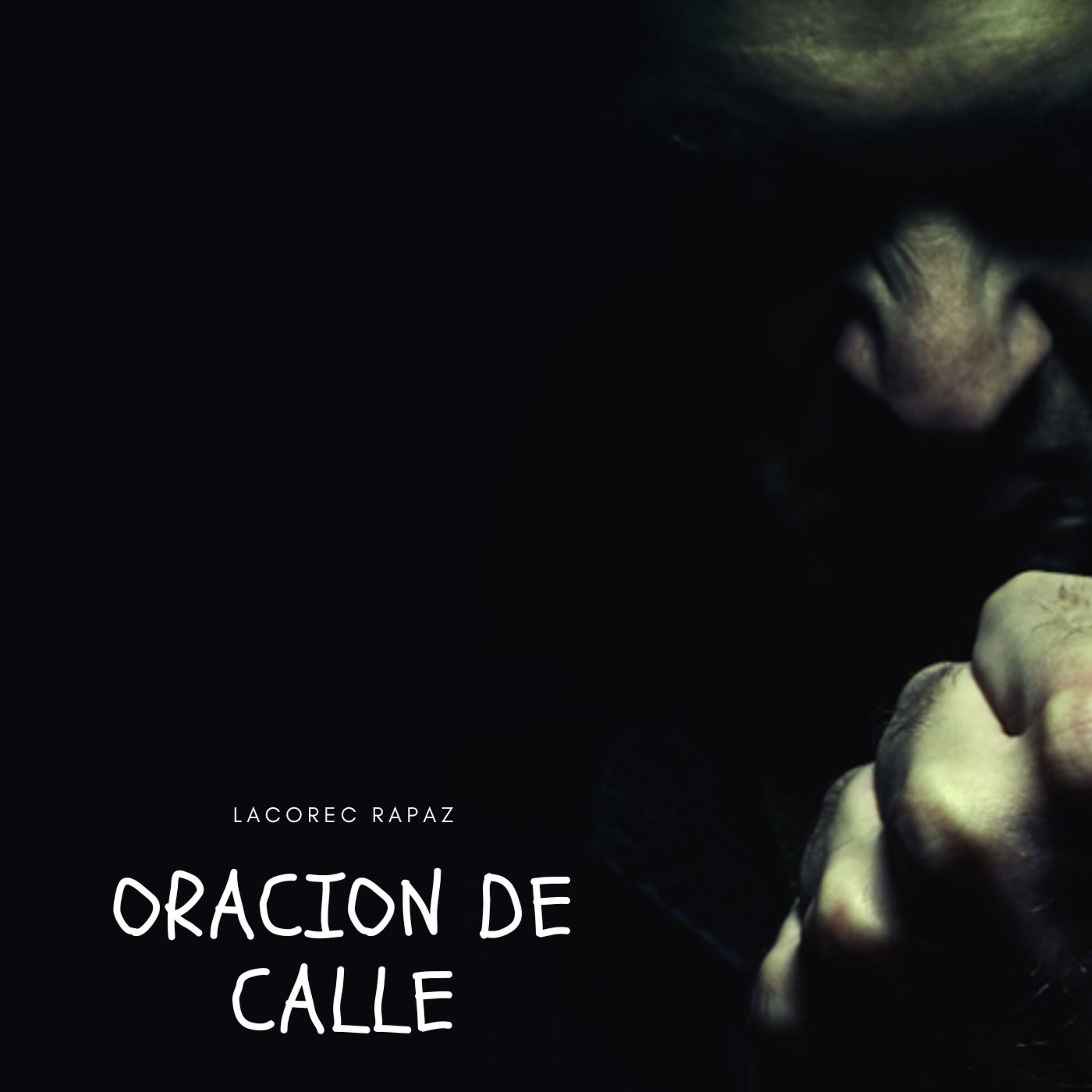 Релиз Oracion de Calle