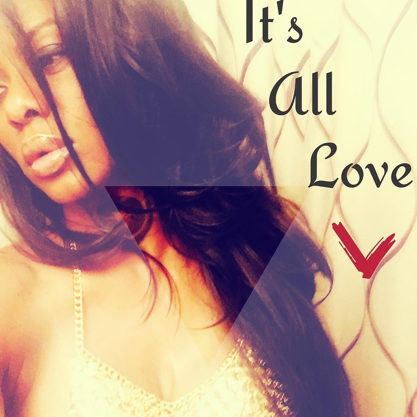 Релиз It's All Love
