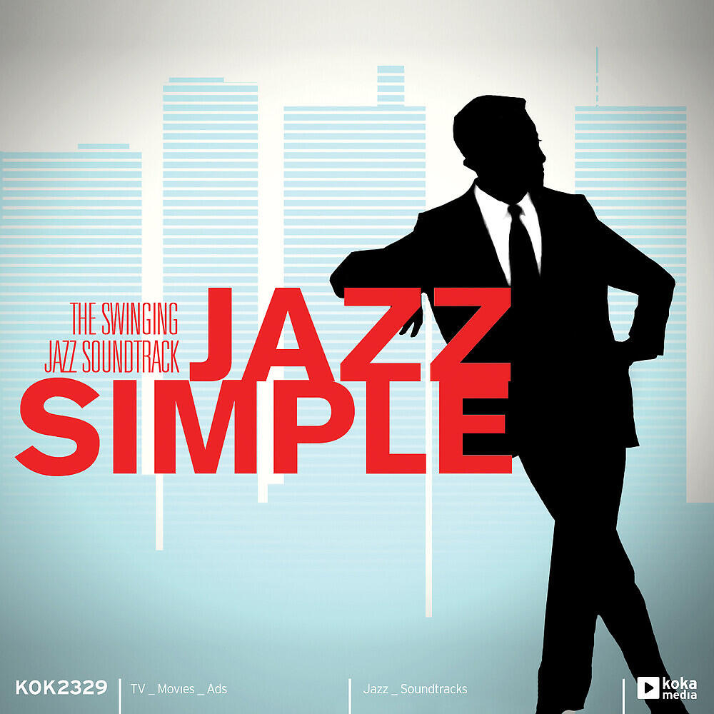 Релиз Jazz Simple (The Swinging Jazz Soundtrack)