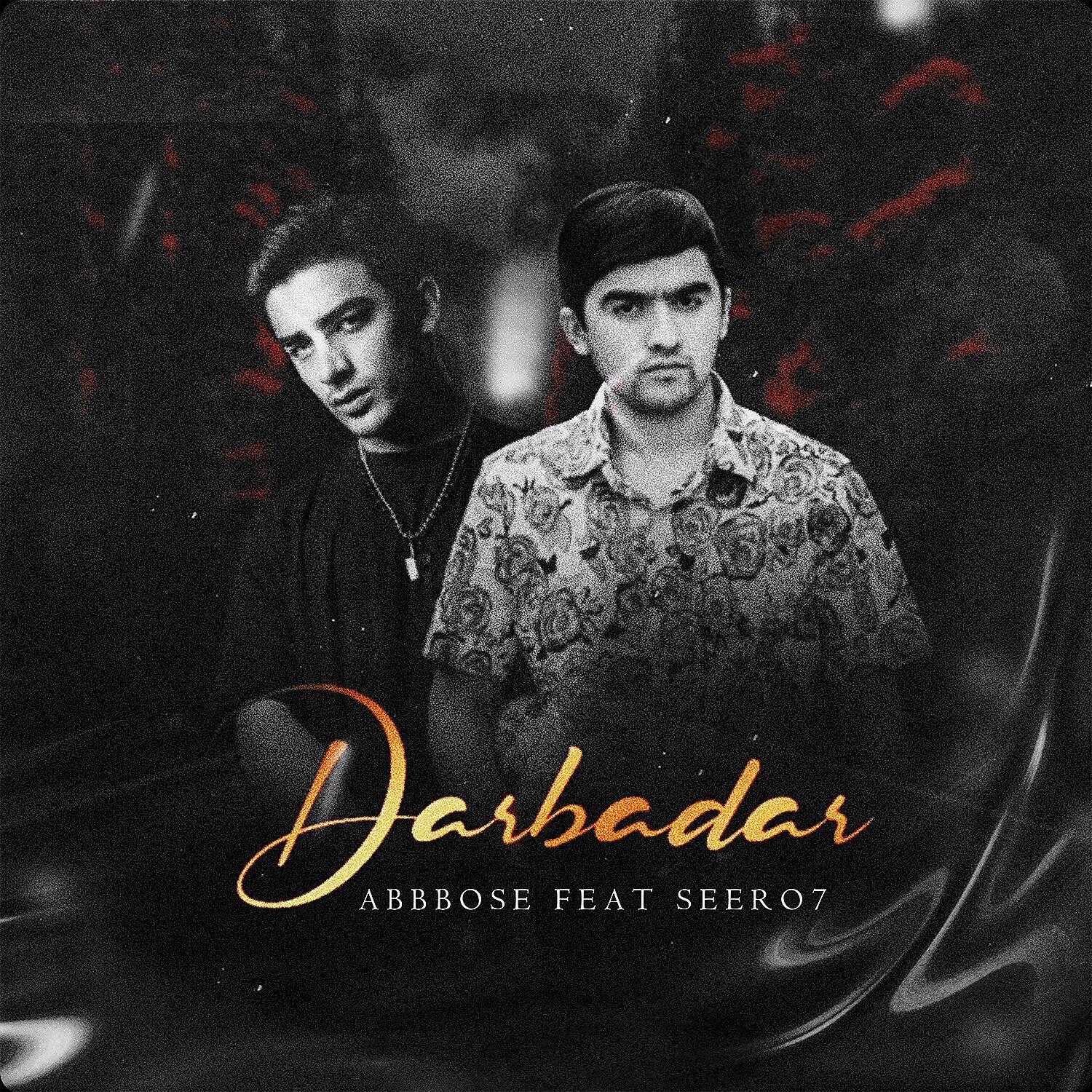 Релиз Darbadar (feat. Seero7)