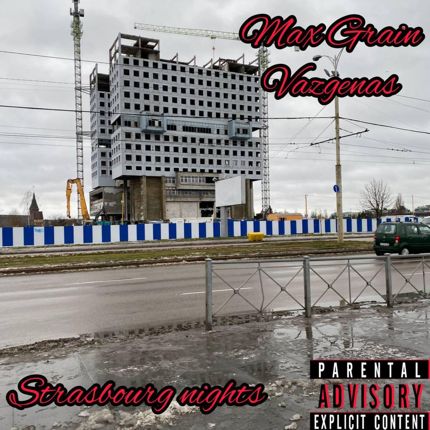 Релиз Strasbourg Nights (feat. Vazgenas)