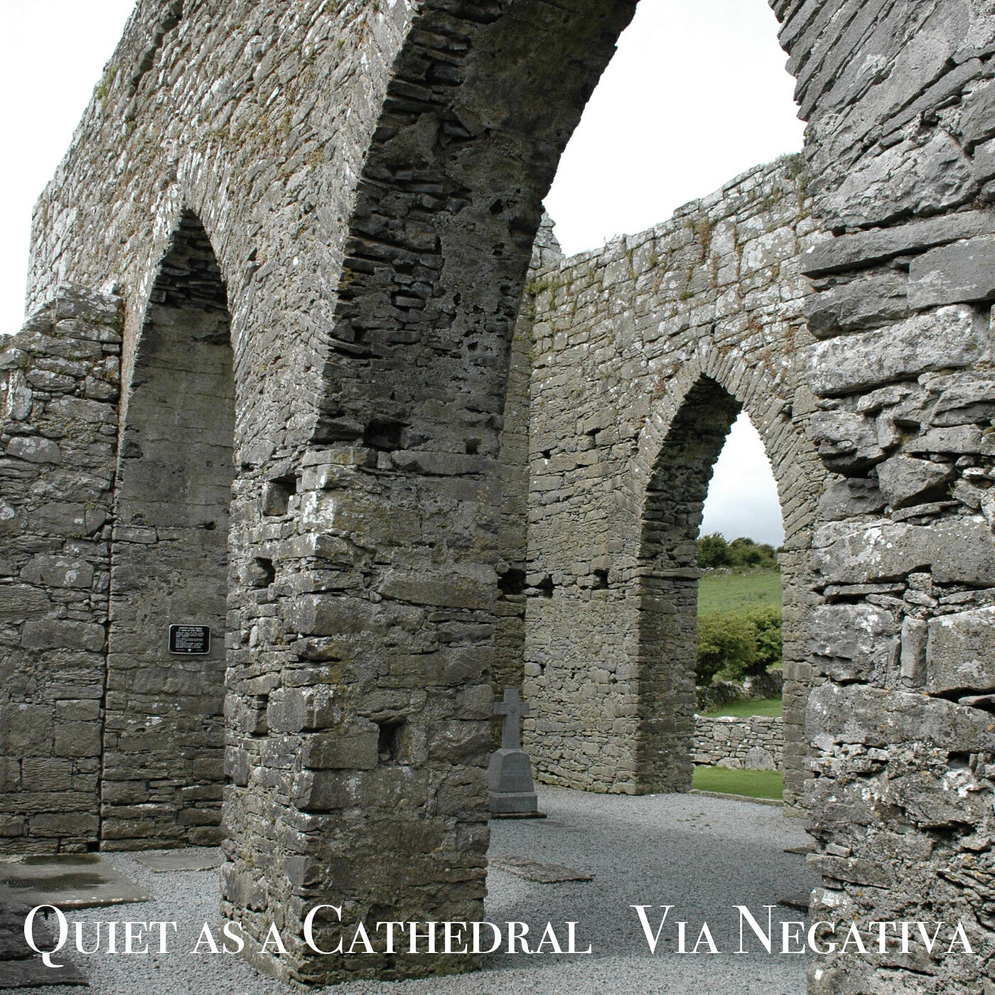 Quiet as a Cathedral