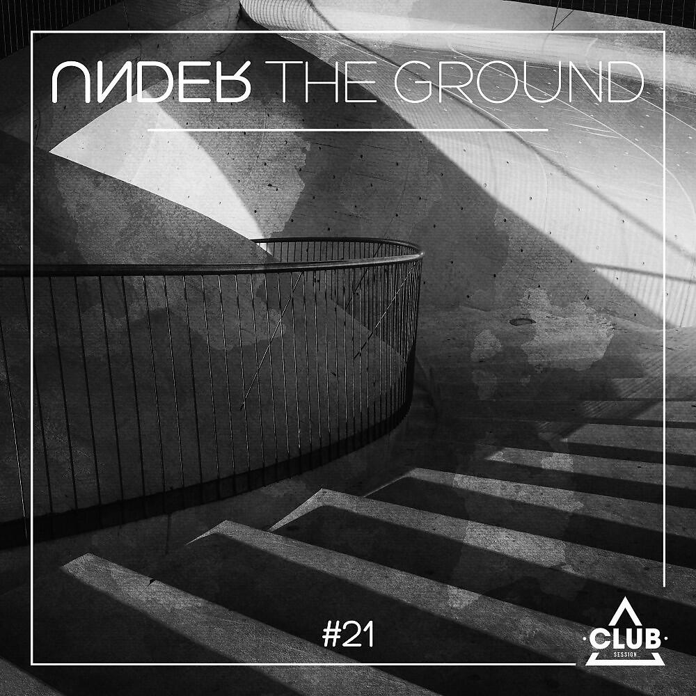 Релиз Under the Ground #21
