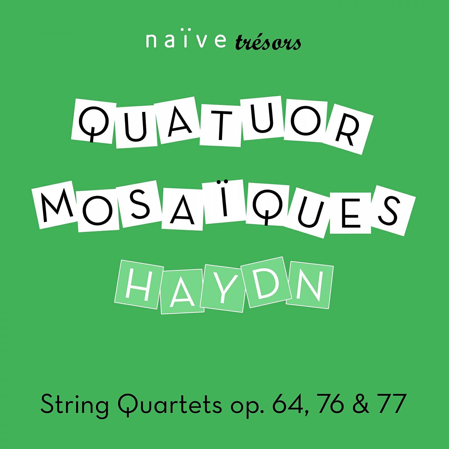 Релиз Haydn: String Quartets Op. 64, 76 & 77