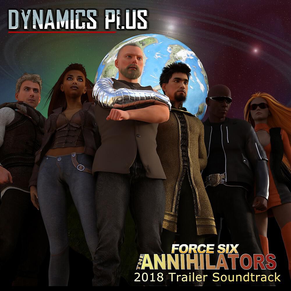 Релиз Force Six the Annihilators 2018 Trailer Soundtrack