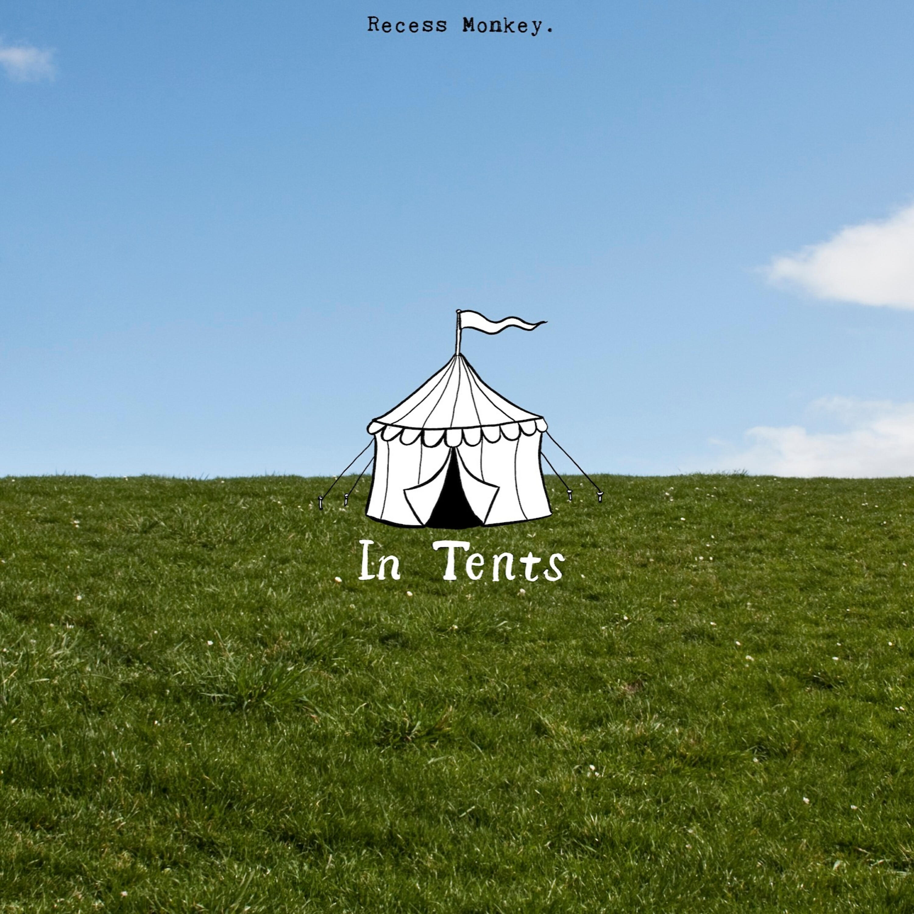 Релиз In Tents