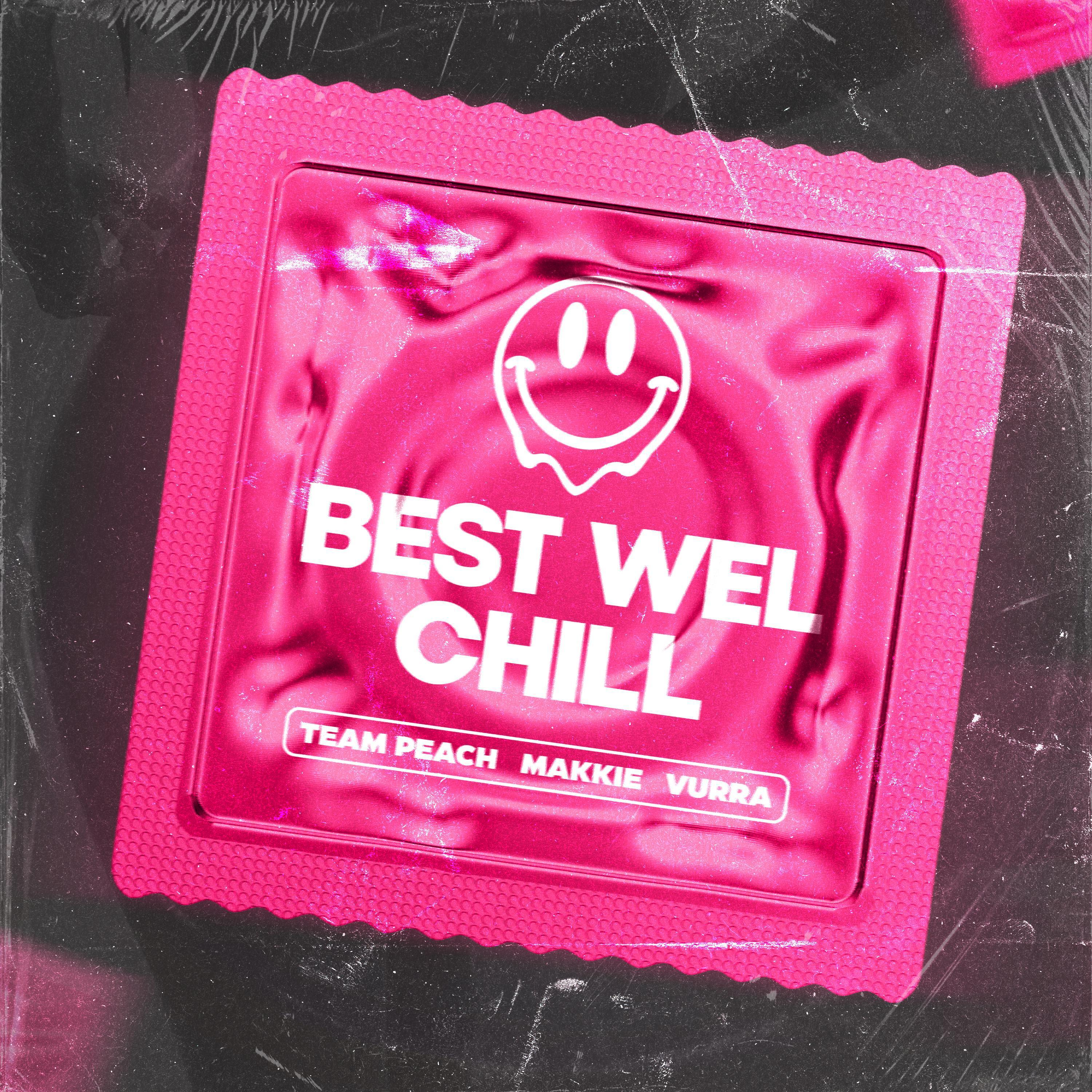 Релиз Best Wel Chill