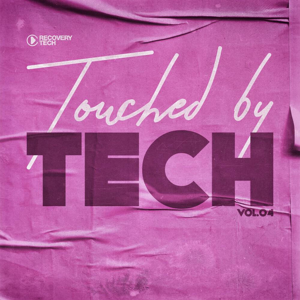 Релиз Touched by Tech, Vol.04