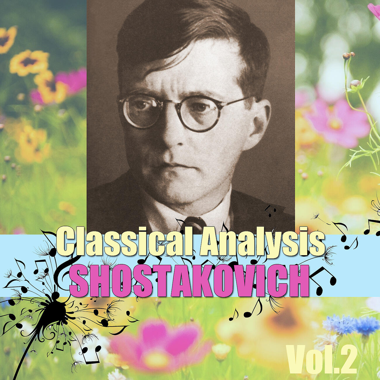 Релиз Classical Analysis: Shostakovich, Vol.2